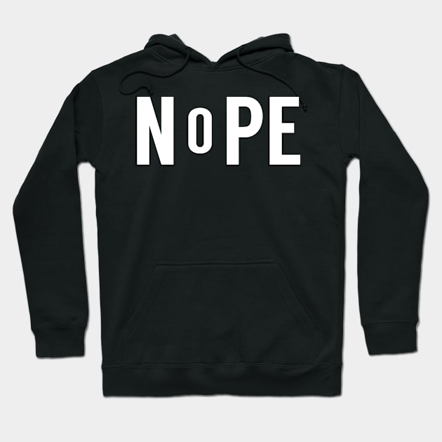 Nope Hoodie by BloodLine